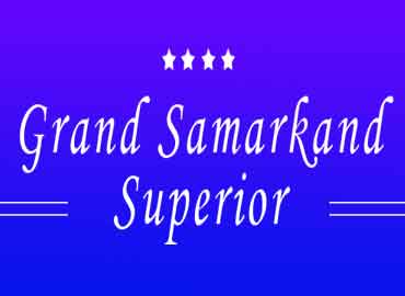 Grand Samarkand Superior Hotel